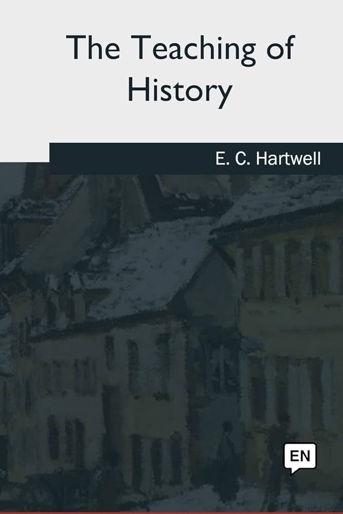 The Teaching of History