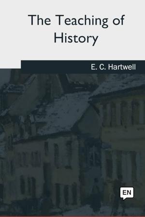 The Teaching of History
