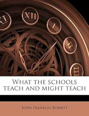 What the Schools Teach and Might Teach