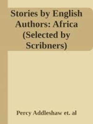 Stories by English Authors: Africa (Selected by Scribners)